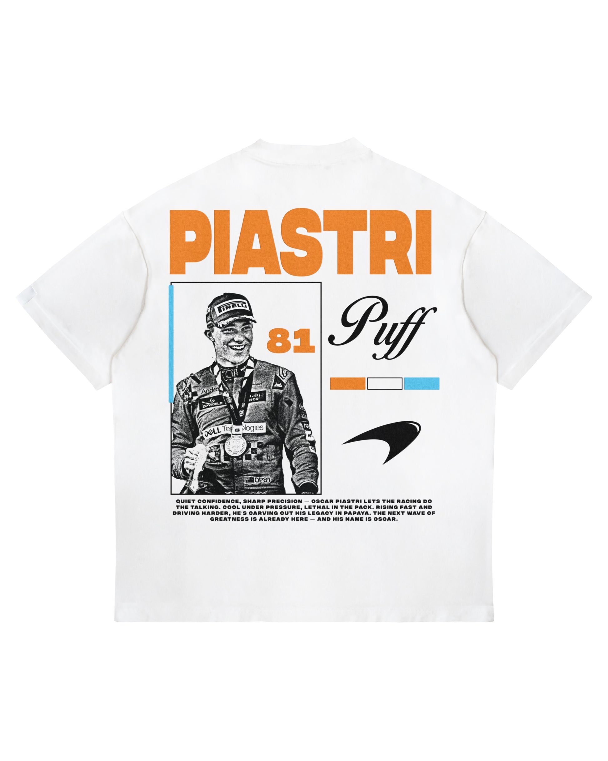 Oscar Piastri “Puff” T-shirt with podium image, number 81, and McLaren graphics on heavyweight white cotton.